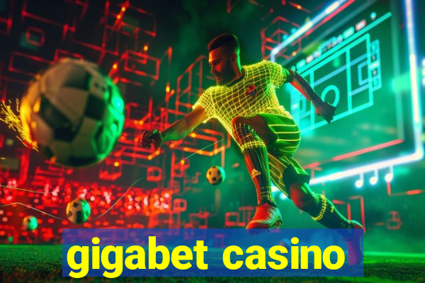 gigabet casino